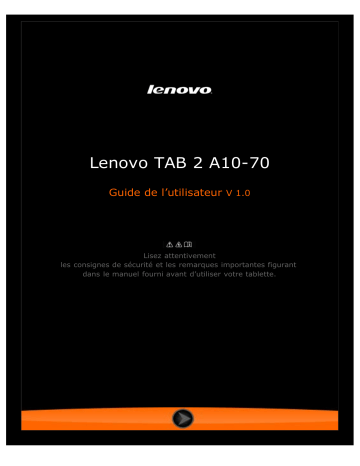 Mode d'emploi | Lenovo Tab 2 A10-70 Manuel utilisateur | Fixfr