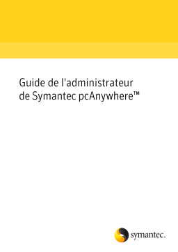 Symantec pcAnywhere v12 Manuel utilisateur