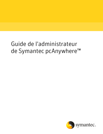 Mode d'emploi | Symantec pcAnywhere v12 Manuel utilisateur | Fixfr