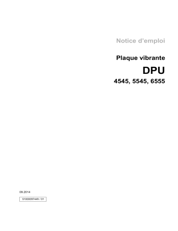 DPU 4545H | DPU6555Hech US | DPU6555Heh US | DPU 5545H | DPU6555Heh | DPU6555Hehap | DPU5545Heh US | DPU 6555H | DPU5545Heh | DPU5545Hehap | DPU5545Hech | DPU6555 Hech | Wacker Neuson DPU4545Heh US Reversible Vibratory Plate Manuel utilisateur | Fixfr