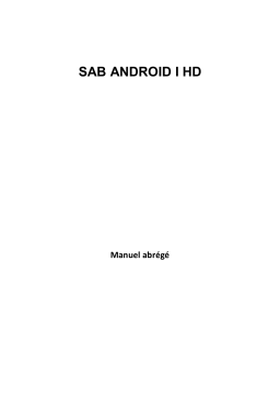 SAB ANDROID I HD Manuel utilisateur