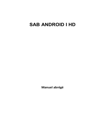 Manuel du propriétaire | SAB ANDROID I HD Manuel utilisateur | Fixfr