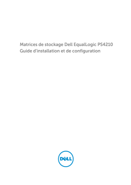 Dell EqualLogic PS4210XV35 storage Manuel utilisateur