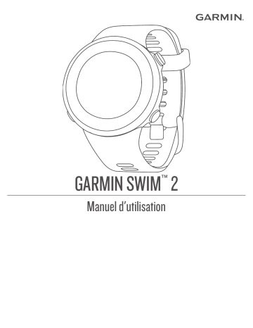 Garmin Swim 2 Manuel utilisateur | Fixfr