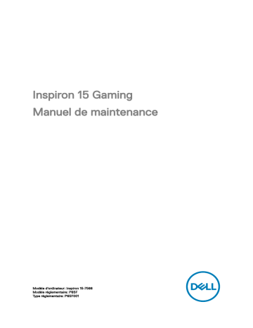 Dell Inspiron 15 Gaming 7566 laptop Manuel utilisateur | Fixfr