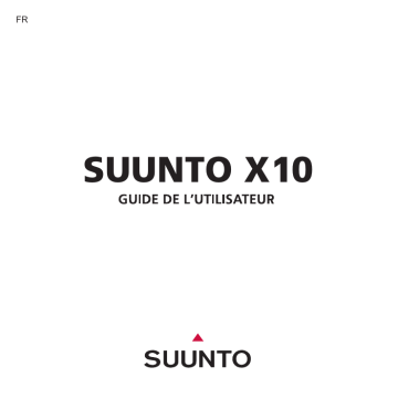 Manuel du propriétaire | Suunto X10 Manuel utilisateur | Fixfr