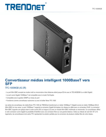 Trendnet TFC-1000MGB Intelligent 1000Base-T to SFP Media Converter Fiche technique | Fixfr