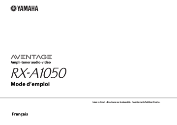 Manuel du propriétaire | Yamaha MUSICCAST RXA1050 Manuel utilisateur | Fixfr