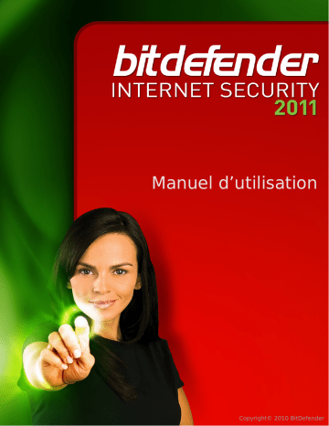 Mode d'emploi | Bitdefender Internet Security 2011 Manuel utilisateur | Fixfr
