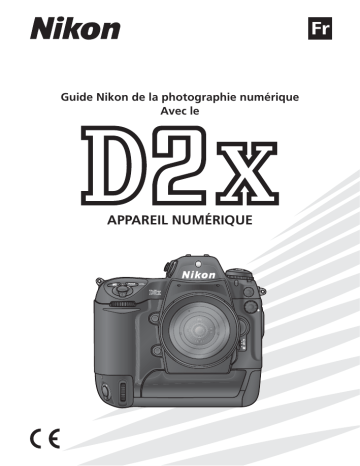 Mode d'emploi | Nikon D2X Manuel utilisateur | Fixfr