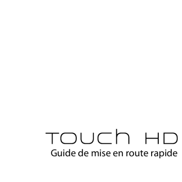 HTC Touch HD Manuel utilisateur | Fixfr