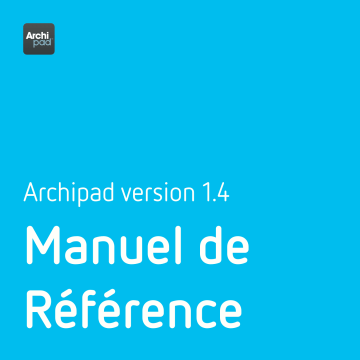 BIGSOOL Archipad version 1.4 Manuel utilisateur | Fixfr