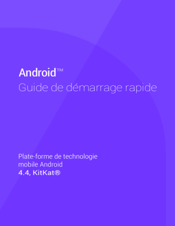 Guide de démarrage rapide | Google Android 4.4 KitKat Manuel utilisateur | Fixfr