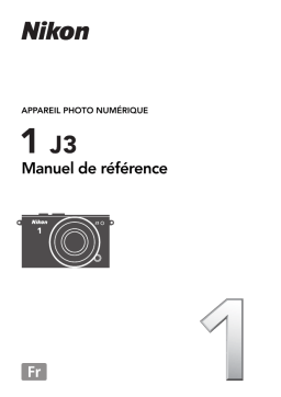 Nikon 1 J3 Manuel utilisateur