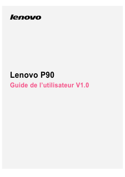 Lenovo P90 Manuel utilisateur