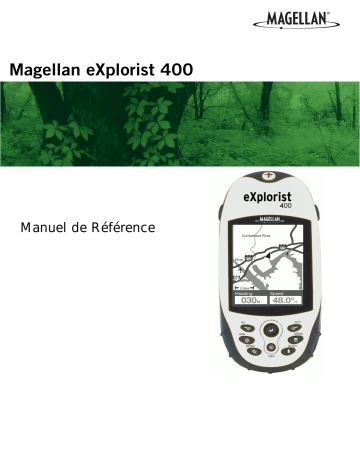 Manuel du propriétaire | Magellan eXplorist 400 Manuel utilisateur | Fixfr