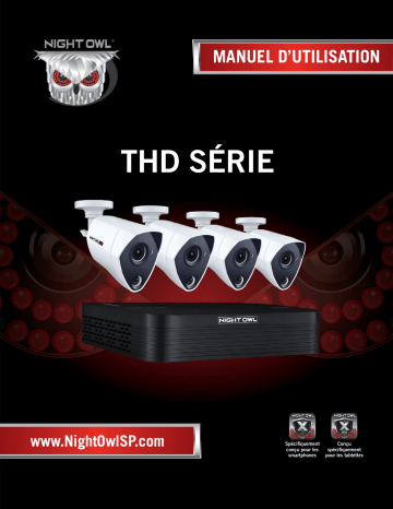 NIGHT OWL THD Series Manuel utilisateur | Fixfr