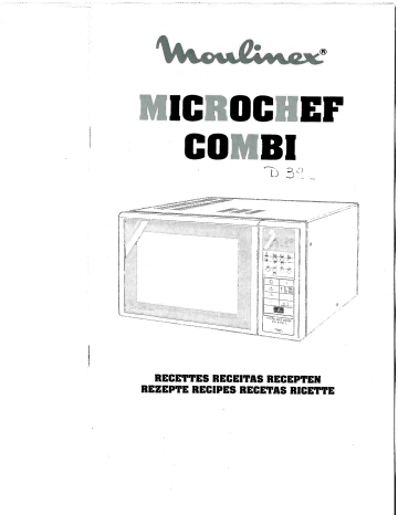 Manuel du propriétaire | Moulinex MICROCHEF COMBI D39 Manuel utilisateur | Fixfr