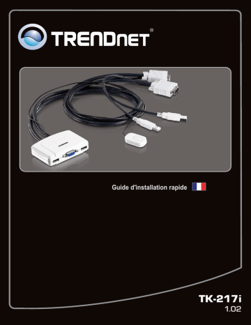 Trendnet TK-217i 2-Port USB KVM Switch Manuel utilisateur | Fixfr