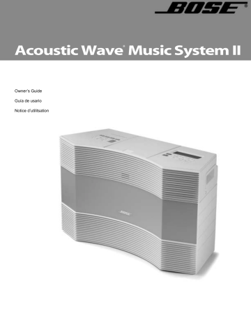 Manuel du propriétaire | Bose Acoustic Wave Music System II Manuel utilisateur | Fixfr
