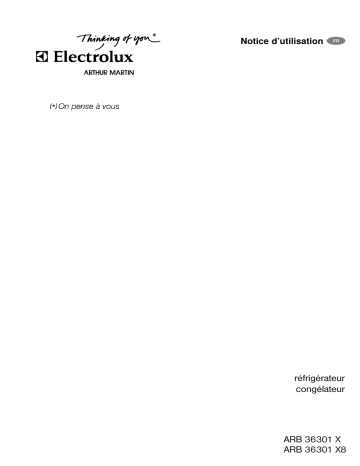 Manuel du propriétaire | ARTHUR MARTIN ARB36301X8 Manuel utilisateur | Fixfr