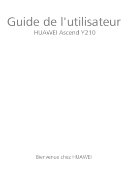 Huawei Ascend Y210 Manuel utilisateur