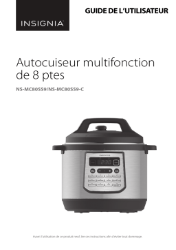 Insignia NS-MC80SS9 8qt Digital Multi Cooker Mode d'emploi