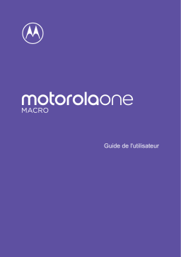 Motorola One Macro Manuel utilisateur