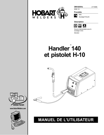 Manuel du propriétaire | HobartWelders HANDLER 140 AND H-10 GUN Manuel utilisateur | Fixfr