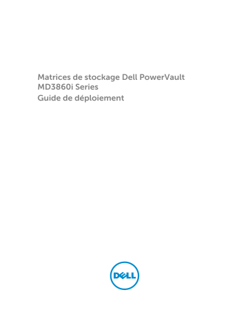 Mode d'emploi | Dell PowerVault MD3860i storage Manuel utilisateur | Fixfr