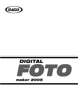 MAGIX Digital Foto Maker 2005 Manuel utilisateur