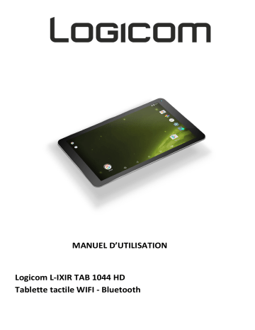 Logicom L-Ixir Tab 1044 HD Manuel utilisateur | Fixfr