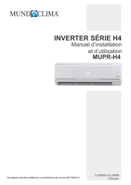 mundoclima Series MUPR-H4 Split Wall Mounted Inverter Guide d'installation