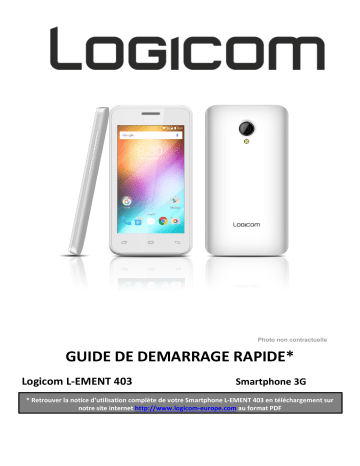 Guide de démarrage rapide | Logicom L-Ement 403 Manuel utilisateur | Fixfr