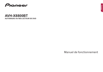 Manuel du propriétaire | Pioneer AVH-X8800BT Manuel utilisateur | Fixfr