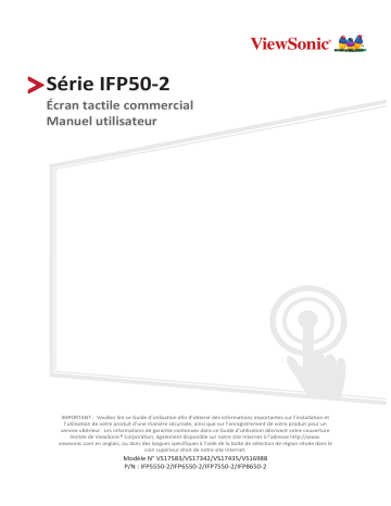 IFP8650-2-S | IFP6550-2-S | IFP5550-2 | IFP6550-2 | IFP8650-2 | ViewSonic IFP7550-2-S DIGITAL SIGNAGE Mode d'emploi | Fixfr