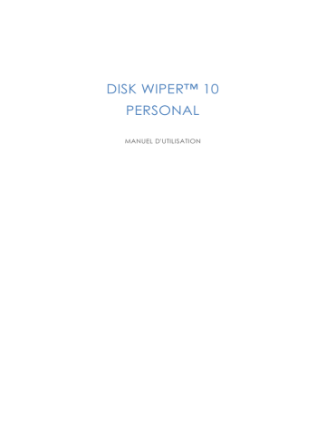 Paragon Software Disk Wiper 10 Personal Manuel utilisateur | Fixfr