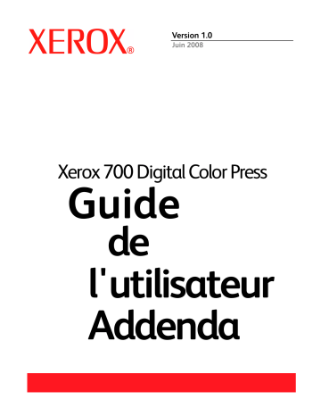 Xerox 700i/700 Digital Color Press Mode d'emploi | Fixfr