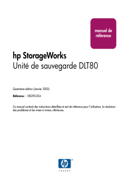 HP STORAGEWORKS DLT VS80 TAPE DRIVE Manuel utilisateur