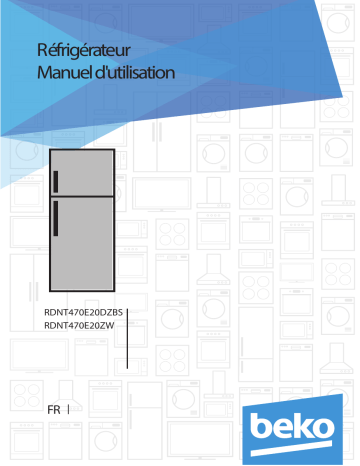 Manuel du propriétaire | Beko RCNE365E21JXRCNE365K31ZXP Manuel utilisateur | Fixfr