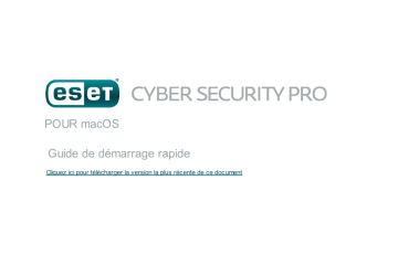ESET Cyber Security Pro for macOS Guide de démarrage rapide | Fixfr