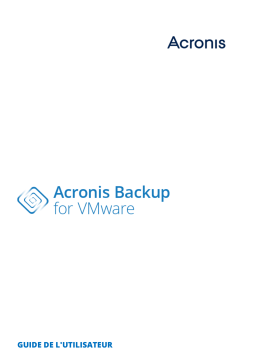 ACRONIS Backup pour VMware Manuel utilisateur