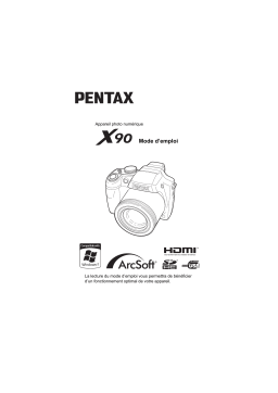 Pentax Série X90 Mode d'emploi