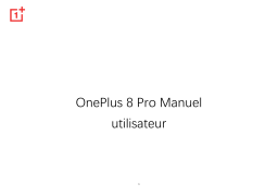 OnePlus 8 Pro Manuel utilisateur