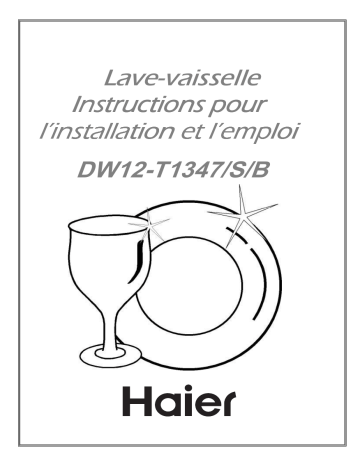 Manuel du propriétaire | Haier DW12-T1347DW12-T1347BDW12-T1347S Manuel utilisateur | Fixfr