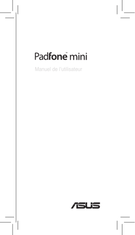 Asus PadFone Mini Manuel utilisateur | Fixfr