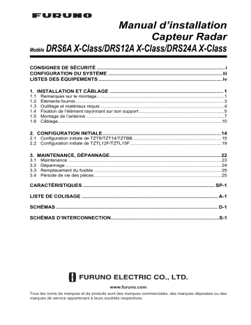 DRS12AX/3 | DRS12AX/4 | DRS25AX/6 | DRS25AX | DRS25AX/3 | DRS25AX/4 | DRS6AX | Installation manuel | Furuno DRS12AX/6 Guide d'installation | Fixfr