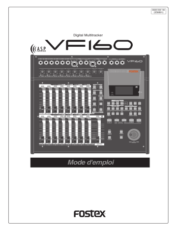 Manuel du propriétaire | Fostex VF160 Manuel utilisateur | Fixfr