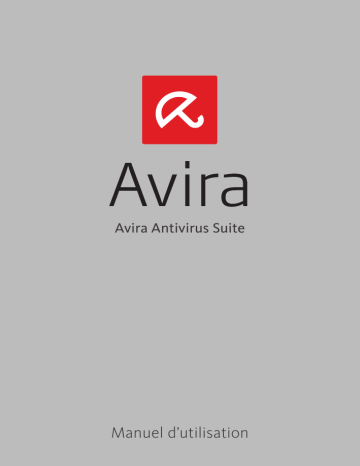Mode d'emploi | AVIRA Antivirus Suite 2014 Manuel utilisateur | Fixfr