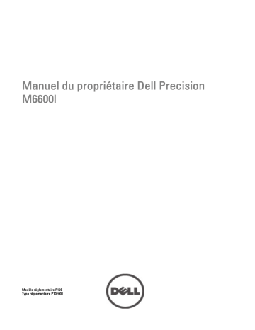 Dell Precision M6600 Manuel du propriétaire | Fixfr